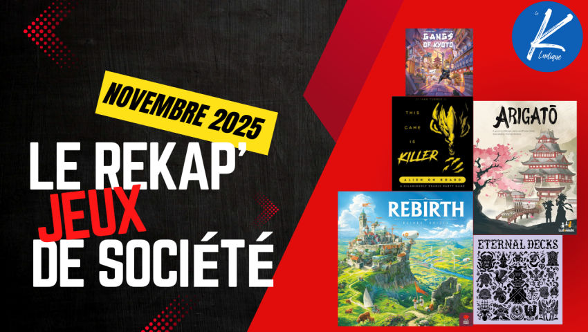 Le récap de Novembre - jeux de société
